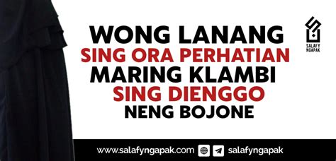 Jarik sing dienggo wong lanang diarani  Jawaban: Panggurit atau pengrawit